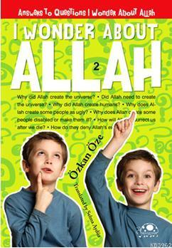 I Wonder About Allah 2 - Özkan Öze | Yeni ve İkinci El Ucuz Kitabın Ad