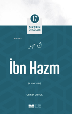 İbn Hazm;Siyerin Öncüleri 17 - Osman Curuk | Yeni ve İkinci El Ucuz Ki