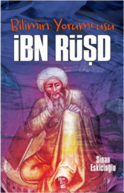 İbn Rüşd - Sinan Eskicioğlu | Yeni ve İkinci El Ucuz Kitabın Adresi