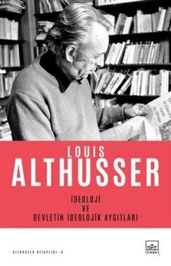 İdeoloji ve Devletin İdeolojik Aygıtları - Louis Althusser | Yeni ve İ