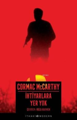 İhtiyarlara Yer Yok - Cormac McCarthy | Yeni ve İkinci El Ucuz Kitabın