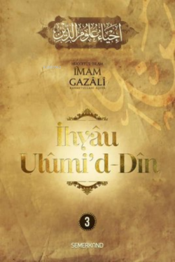 İhyau Ulumi'd-Din 3. Cilt - | Yeni ve İkinci El Ucuz Kitabın Adresi
