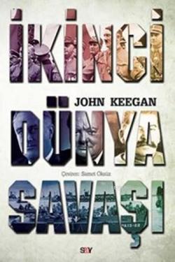 İkinci Dünya Savaşı - John Keegan | Yeni ve İkinci El Ucuz Kitabın Adr