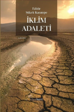 İklim Adaleti - Kolektif | Yeni ve İkinci El Ucuz Kitabın Adresi