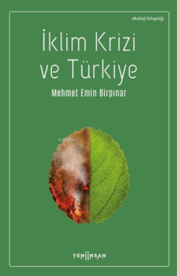 İklim Krizi ve Türkiye - Mehmet Emin Birpınar | Yeni ve İkinci El Ucuz