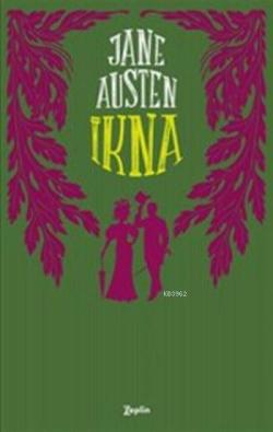 İkna - Jane Austen- | Yeni ve İkinci El Ucuz Kitabın Adresi