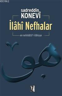 İlâhî Nefhalar - Sadreddin Konevî | Yeni ve İkinci El Ucuz Kitabın Adr
