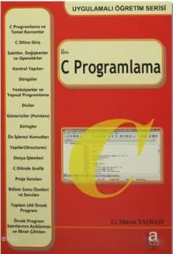 İleri C Programlama - G. Murat Taşbaşı | Yeni ve İkinci El Ucuz Kitabı