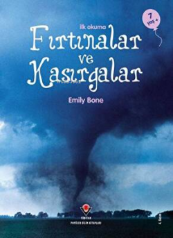 İlk Okuma - Fırtınalar ve Kasırgalar - Emily Bone | Yeni ve İkinci El 