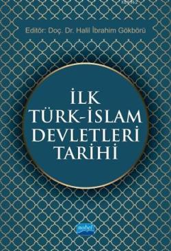 İlk Türk - İslam Devletleri Tarihi - Kolektif | Yeni ve İkinci El Ucuz