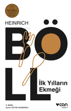 İlk Yılların Ekmeği - Heinrich Böll | Yeni ve İkinci El Ucuz Kitabın A