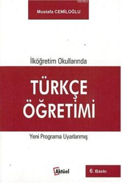 İlköğretim Okullarında Türkçe Öğretimi