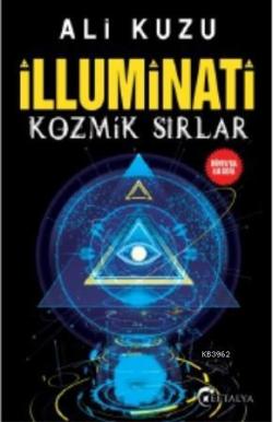 İlluminati Kozmik Sırlar - Ali Kuzu | Yeni ve İkinci El Ucuz Kitabın A