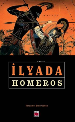 İlyada - Homeros | Yeni ve İkinci El Ucuz Kitabın Adresi
