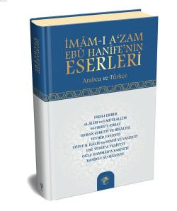 İmam-ı Azam Ebu Hanife'nin Eserleri - İmamı Azam Ebu Hanife | Yeni ve 