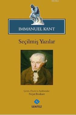 Seçilmiş Yazılar - Immanuel Kant- | Yeni ve İkinci El Ucuz Kitabın Adr