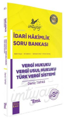 İmtiyaz İdari Hakimlik Vergi Hukuku, Vergi Usul Hukuku, Türk Vergi Sistemi Soru Bankası Çözümlü
