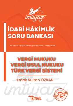 İmtiyaz İdari Hâkimlik  Vergi Hukuku Vergi Usul Hukuku Türk Vergi Sistemi Soru Bankası