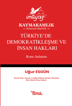 İmtiyaz Türkiye’de Demokratikleşme Ve İnsan Hakları Konu Anlatımı