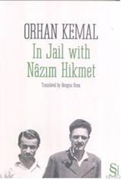 In Jail with Nâzım Hikmet; Nâzım Hikmet'le 3,5 Yıl'ın İngilizcesi