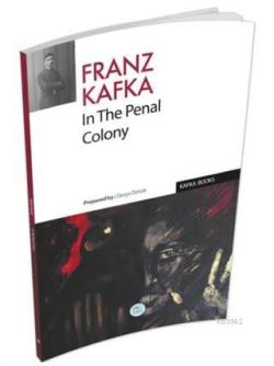 In The Penal Colony - Franz Kafka | Yeni ve İkinci El Ucuz Kitabın Adr