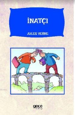 İnatçı - Jules Verne | Yeni ve İkinci El Ucuz Kitabın Adresi