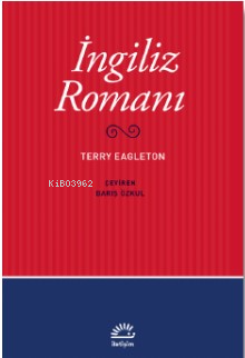 İngiliz Romanı - Terry Eagleton | Yeni ve İkinci El Ucuz Kitabın Adres