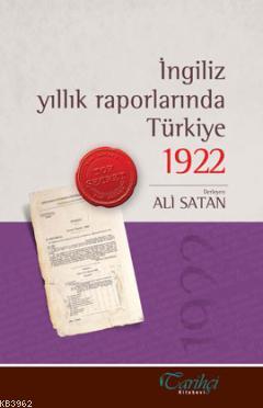 İngiliz Yıllık Raporlarında Türkiye 1922