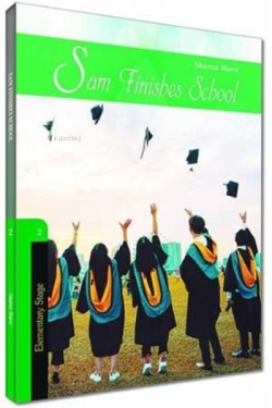 Kapadokya Yayınları İngilizce hikaye Sam finishes school - | Yeni ve İ