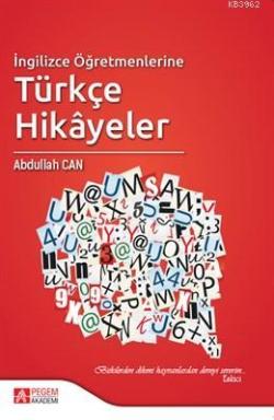 İngilizce Öğretmenlerine Türkçe Hikayeler - | Yeni ve İkinci El Ucuz K