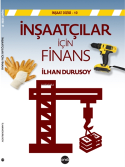 İnşaatçılar için Finans - İlhan Durusoy | Yeni ve İkinci El Ucuz Kitab