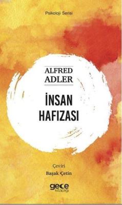 İnsan Hafızası - Alfred Adler | Yeni ve İkinci El Ucuz Kitabın Adresi
