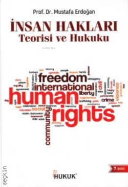 İnsan Hakları Teorisi ve Hukuku - Mustafa Erdoğan | Yeni ve İkinci El 