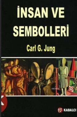 İnsan ve Sembolleri - Carl Gustav Jung- | Yeni ve İkinci El Ucuz Kitab