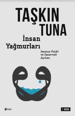 İnsan Yağmurları - Taşkın Tuna | Yeni ve İkinci El Ucuz Kitabın Adresi