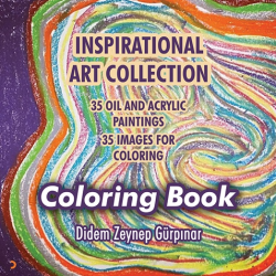 Inspirational art Collection;Coloring Book - Didem Zeynep Gürpınar | Y
