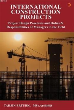 International Construction Projects - Tahsin Ertürk | Yeni ve İkinci E