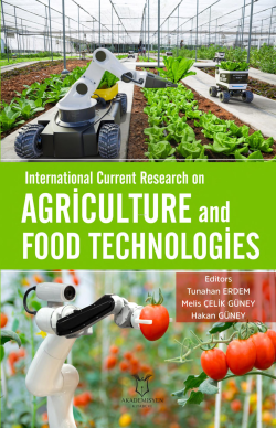 International Current Research on Agriculture and Food Technologies - 