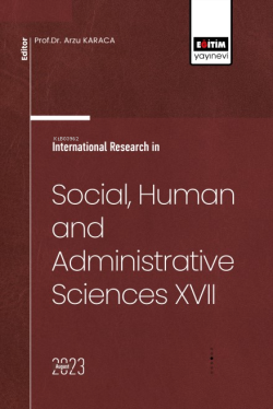 International Research in Social, Human and Administrative Sciences XVII