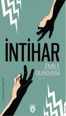 İntihar - Emile Durkheim | Yeni ve İkinci El Ucuz Kitabın Adresi