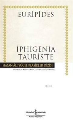 İphigenia Tauris'te (Ciltli) - Euripides | Yeni ve İkinci El Ucuz Kita