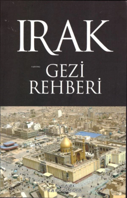 Irak Gezi Rehberi - Salih Mert | Yeni ve İkinci El Ucuz Kitabın Adresi