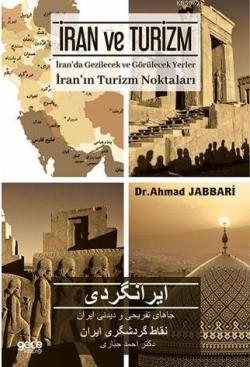 İran ve Turizm - Ahmad Jabbari | Yeni ve İkinci El Ucuz Kitabın Adresi