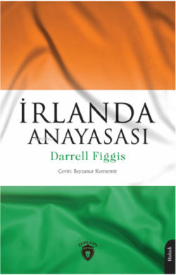 İrlanda Anayasası - Darrell Figgis | Yeni ve İkinci El Ucuz Kitabın Ad