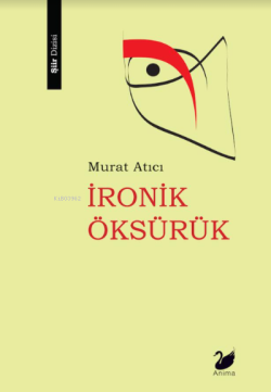 İronik Öksürük - Murat Atıcı | Yeni ve İkinci El Ucuz Kitabın Adresi