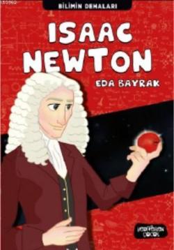 Isaac Newton - Eda Bayrak | Yeni ve İkinci El Ucuz Kitabın Adresi
