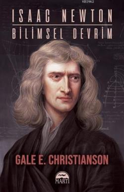 Isaac Newton-Bi̇li̇msel Devri̇m - Gale E. Christianson | Yeni ve İkinc