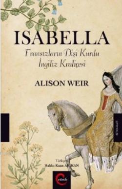 İsabella - Alison Weir | Yeni ve İkinci El Ucuz Kitabın Adresi