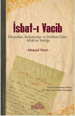 İsbat-ı Vacib - Ahmed Nuri | Yeni ve İkinci El Ucuz Kitabın Adresi