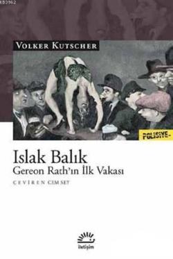 Islak Balık - Volker Kutscher | Yeni ve İkinci El Ucuz Kitabın Adresi